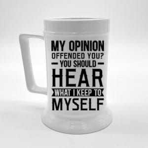 Opinion Statement Print Beer Stein