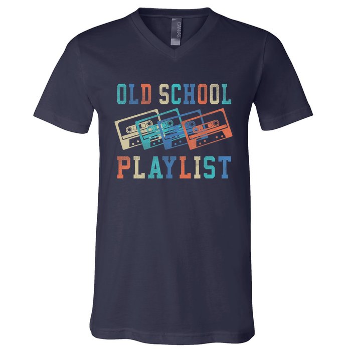 Old School Playlist Rock Cassette Tape Music Old School Band V-Neck T-Shirt