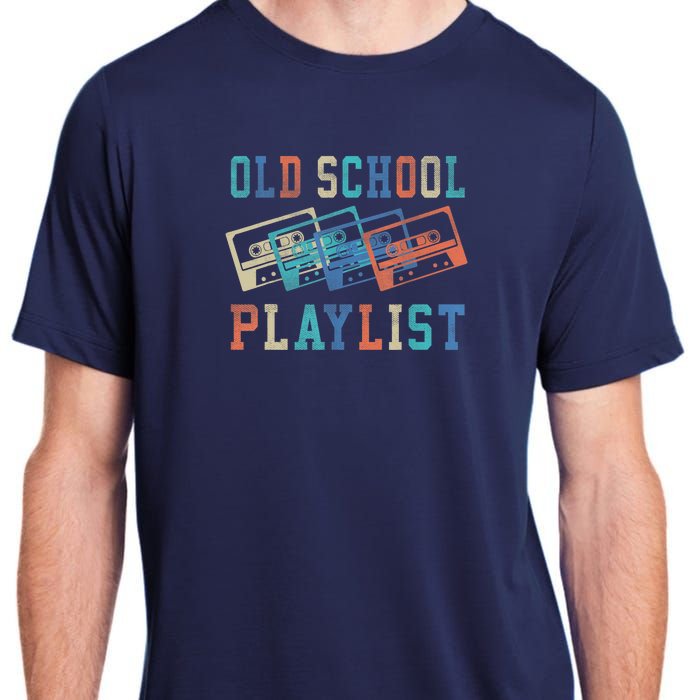 Old School Playlist Rock Cassette Tape Music Old School Band Adult ChromaSoft Performance T-Shirt