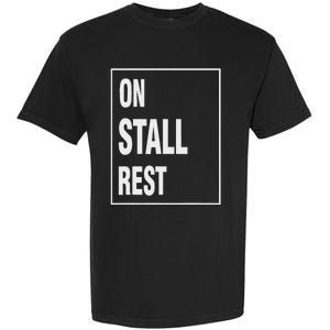 One Stall Rest Funny Quote With Square Frame Shopping. Garment-Dyed Heavyweight T-Shirt