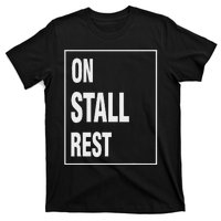 One Stall Rest Funny Quote With Square Frame Shopping. T-Shirt