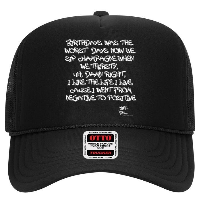 Old School Rap Hip Hop Merch Juicy Positive Quote 90S High Crown Mesh Back Trucker Hat