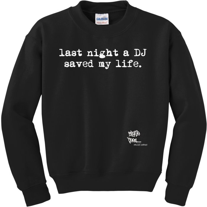 Old School Rap Hip Hop Last Night A Dj Saved My Life 80S Kids Sweatshirt