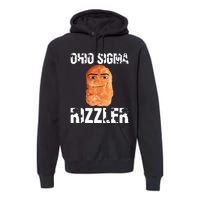 Ohio Sigma Rizzler Meme Rizz Internet Premium Hoodie