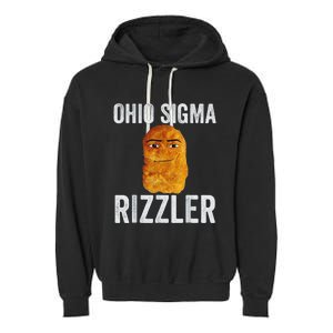 Ohio Sigma Rizzler Funny Meme Chicken Nugget Garment-Dyed Fleece Hoodie