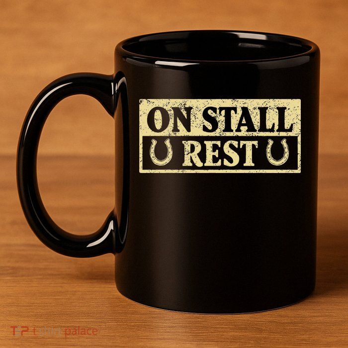 On Stall Rest Horse 11oz C Handle Ceramic Mug