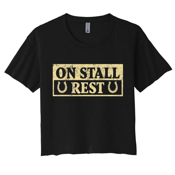 On Stall Rest Horse Women's Crop Top Tee
