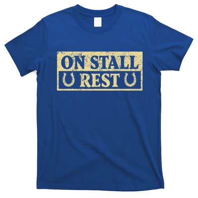 On Stall Rest Horse T-Shirt
