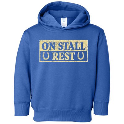 On Stall Rest Horse Toddler Hoodie