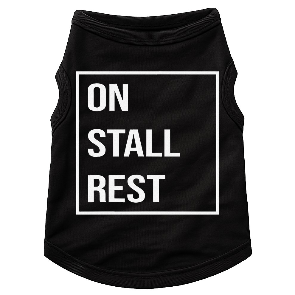 On Stall Rest Quote With Square Frame Shopping Team Doggie Tank