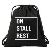 On Stall Rest Quote With Square Frame Shopping Team Drawstring Bag