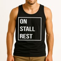 On Stall Rest Quote With Square Frame Shopping Team Tank Top