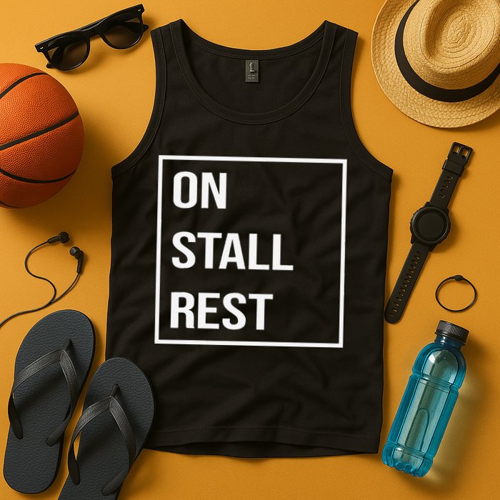 On Stall Rest Quote With Square Frame Shopping Team Tank Top