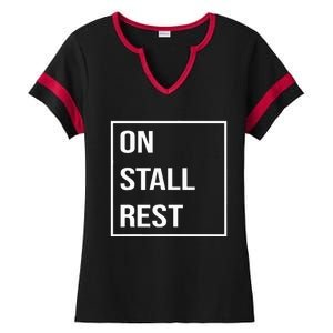 On Stall Rest Quote With Square Frame Shopping Team Ladies Halftime Notch Neck Tee