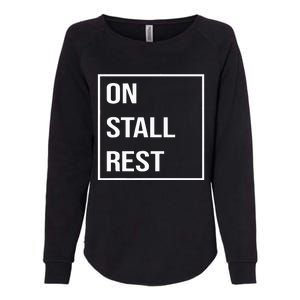 On Stall Rest Quote With Square Frame Shopping Team Womens California Wash Sweatshirt