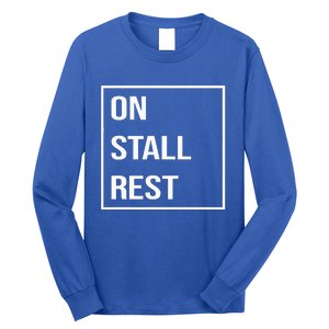 On Stall Rest Quote With Square Frame Shopping Team Long Sleeve Shirt