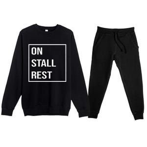 On Stall Rest Quote With Square Frame Shopping Team Premium Crewneck Sweatsuit Set