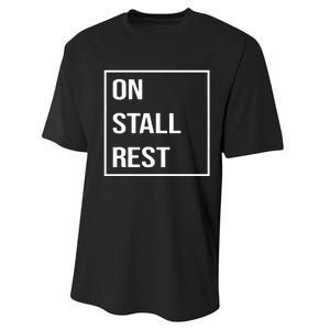 On Stall Rest Quote With Square Frame Shopping Team Performance Sprint T-Shirt