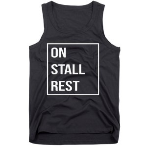 On Stall Rest Quote With Square Frame Shopping Team Tank Top