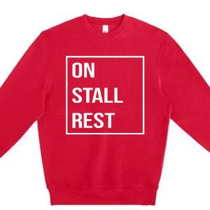 On Stall Rest Quote With Square Frame Shopping Team Premium Crewneck Sweatshirt