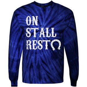 On Stall Rest Horse Tie-Dye Long Sleeve Shirt