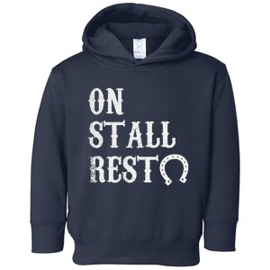 On Stall Rest Horse Toddler Hoodie