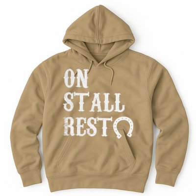 On Stall Rest Horse Hoodie