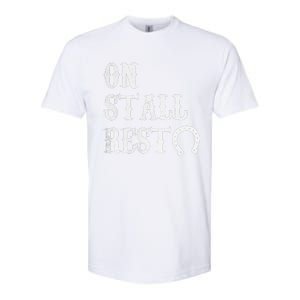 On Stall Rest Horse Softstyle CVC T-Shirt