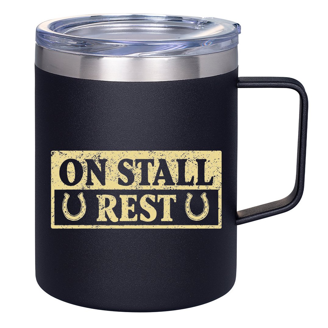 On Stall Rest Horse 12oz Stainless Steel Coffee Mug