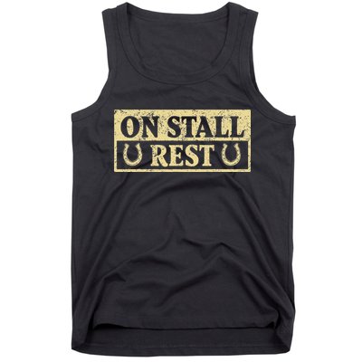 On Stall Rest Horse Tank Top
