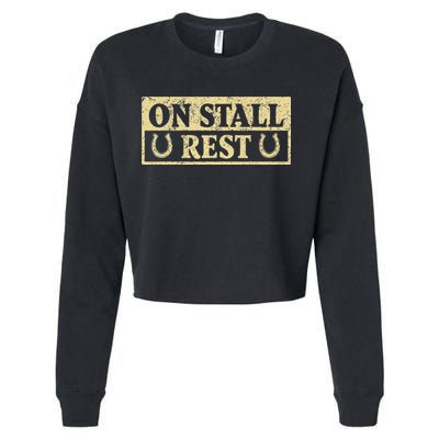 On Stall Rest Horse Cropped Pullover Crew