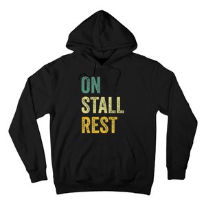 On Stall Rest Horse Hoodie