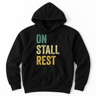 On Stall Rest Horse Hoodie