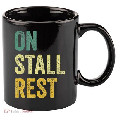 On Stall Rest Horse 11oz C Handle Ceramic Mug