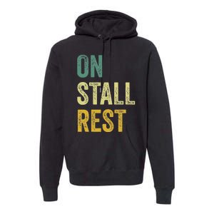 On Stall Rest Horse Premium Hoodie