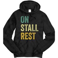 On Stall Rest Horse Tie Dye Hoodie