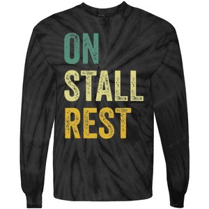 On Stall Rest Horse Tie-Dye Long Sleeve Shirt