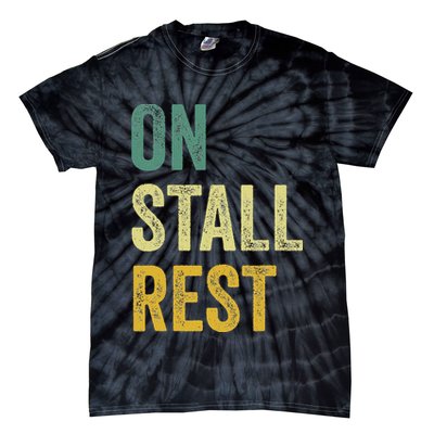 On Stall Rest Horse Tie-Dye T-Shirt