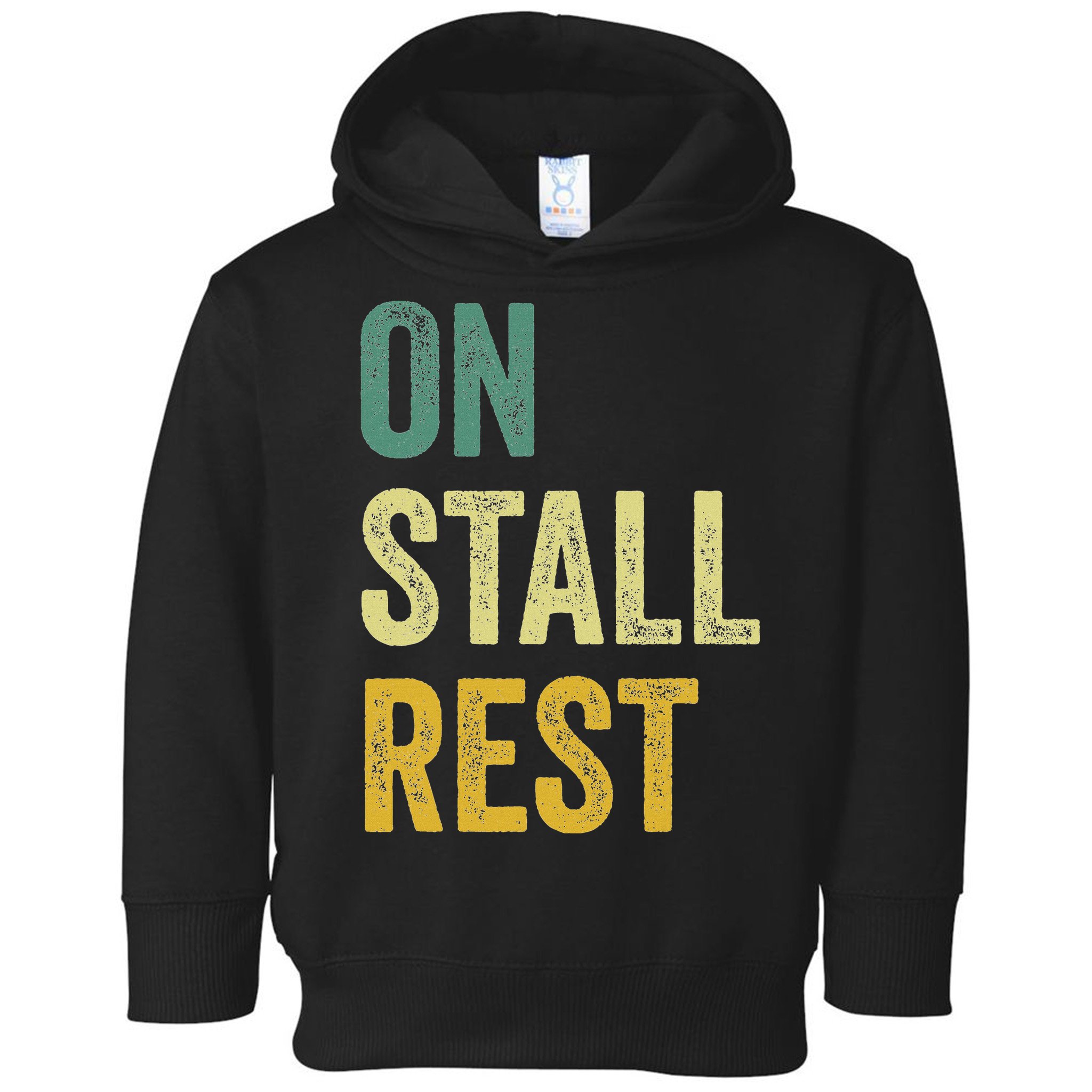 On Stall Rest Horse Toddler Hoodie