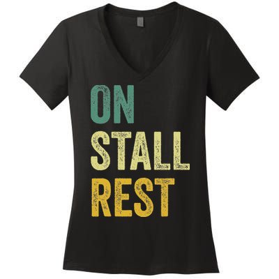 On Stall Rest Horse Women's V-Neck T-Shirt