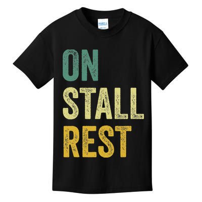 On Stall Rest Horse Kids T-Shirt