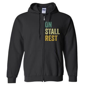 On Stall Rest Horse Full Zip Hoodie