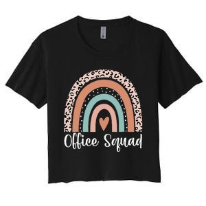 Office Squad Rainbow Administrative Assistants School Team Women's Crop Top Tee