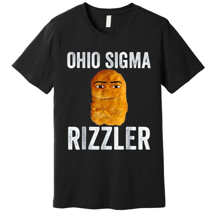 Ohio Sigma Rizzler Funny Meme Chicken Nugget Premium T-Shirt