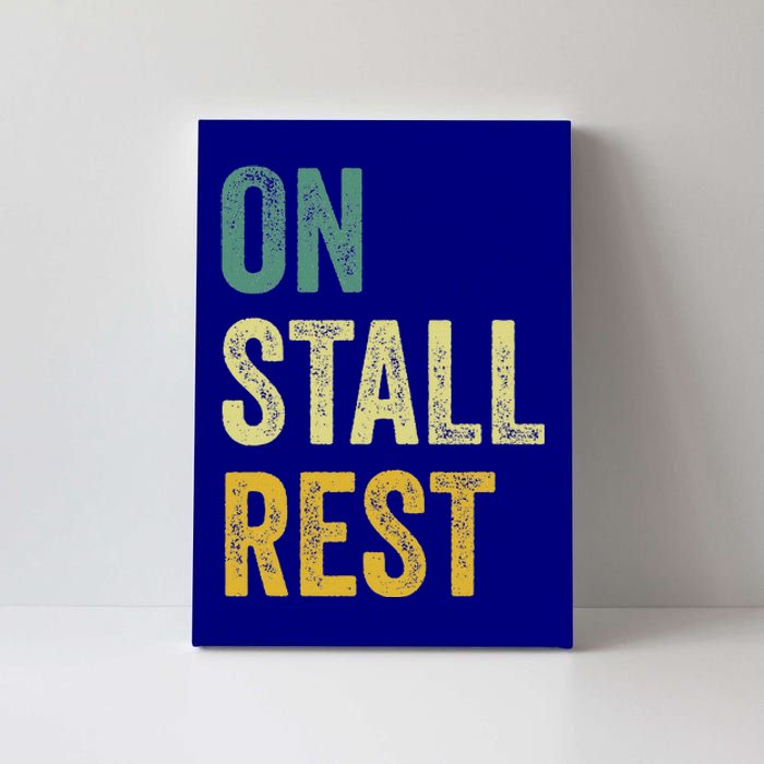 On Stall Rest Horse Canvas