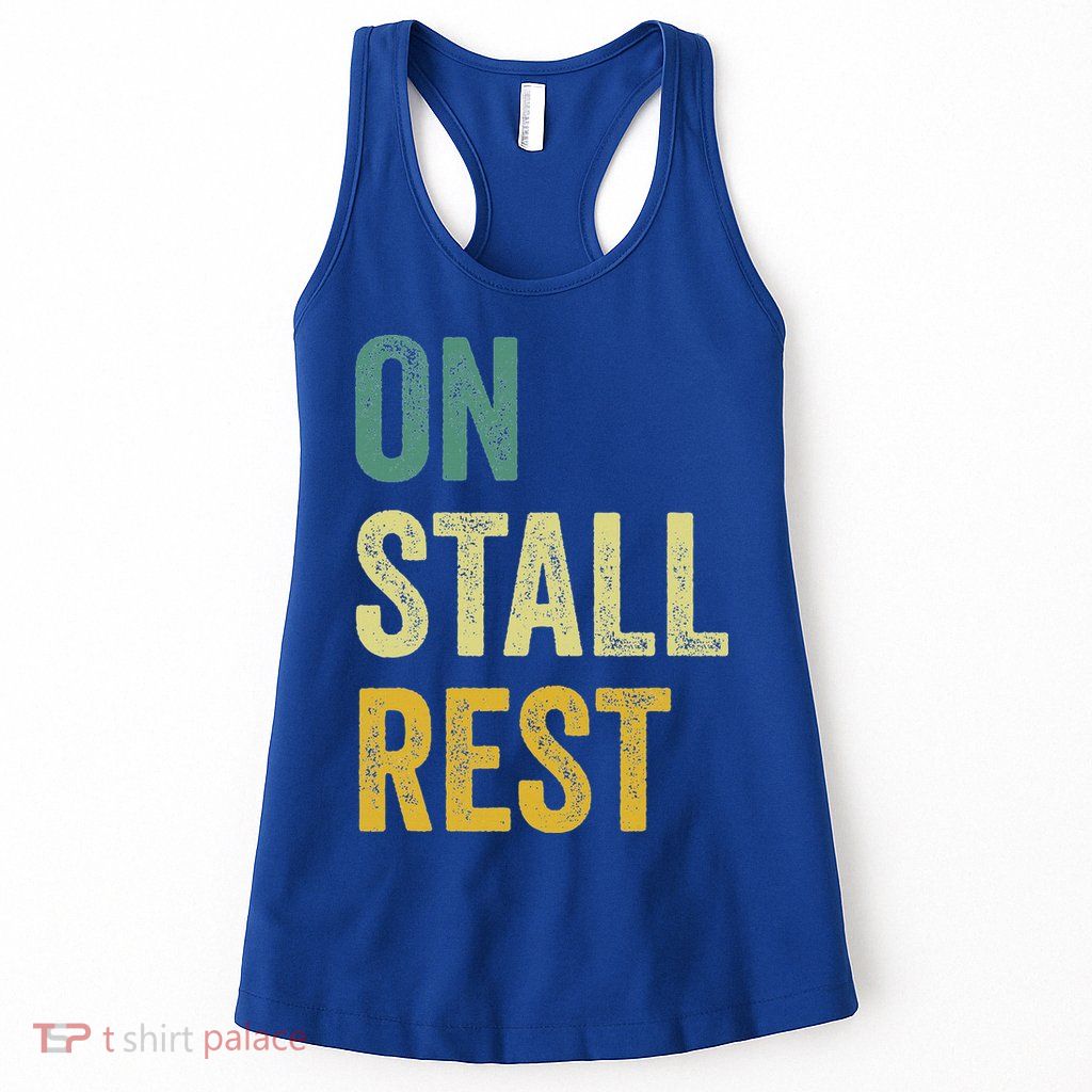 On Stall Rest Horse Womens Tank Top