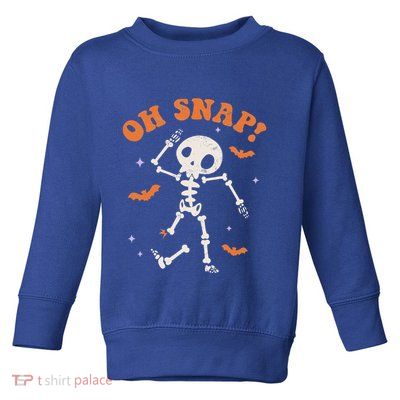 Oh Snap Skeleton Ghost Retro Halloween Spooky Season Funny Toddler Sweatshirt