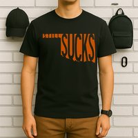 Oklahoma Still Sucks Austin Tx Fan Burnt Orange Rivalry T-Shirt