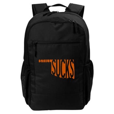 Oklahoma Still Sucks Austin Tx Fan Burnt Orange Rivalry Backpack