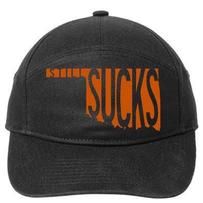 Oklahoma Still Sucks Austin Tx Fan Burnt Orange Rivalry 7-Panel Snapback Hat